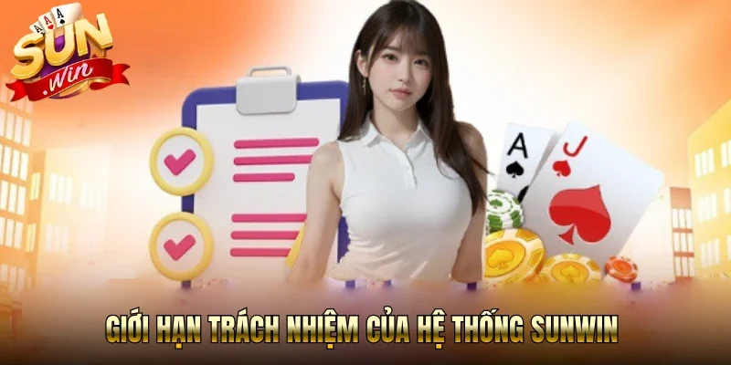 Giới hạn trách nhiệm của hệ thống Sunwin 