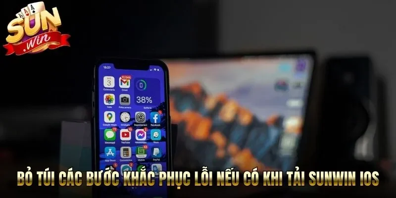 Bỏ túi các bước khắc phục lỗi nếu có khi tải Sunwin iOS