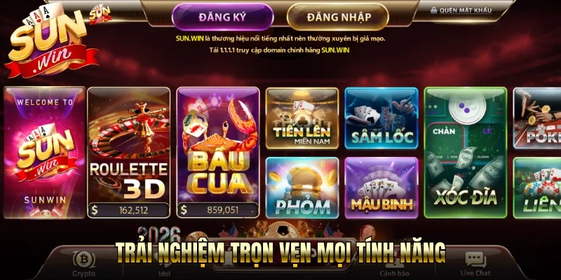 Trải nghiệm trọn vẹn mọi tính năng 